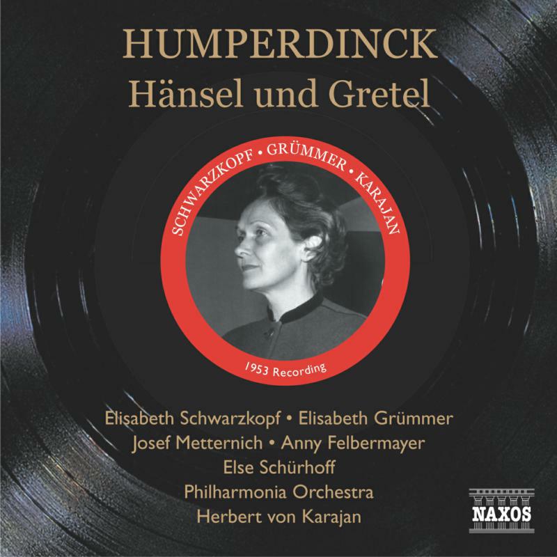 Schwarzkopf:Karajan - HUMPERDINCK: Hansel und Gretel - 8110897-98