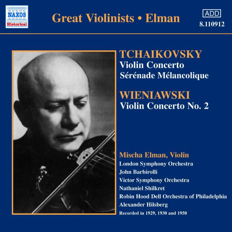 Elman:Ls - TCHAIKOVSKY / WIENIAWSKI: Violin Concertos - 8110912