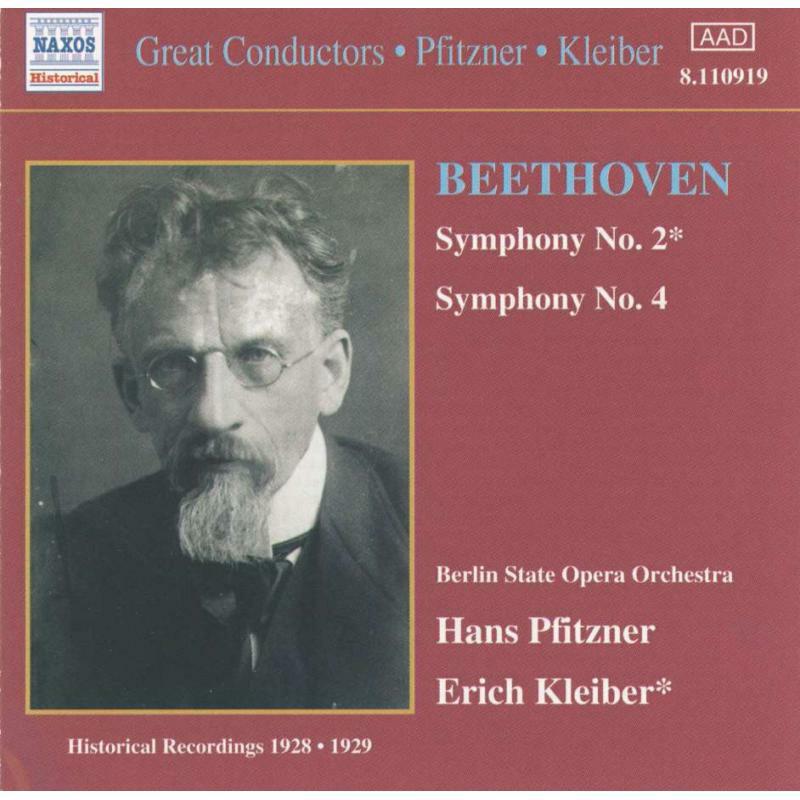 Pfitzner:Kleiber - BEETHOVEN: Symphonies Nos. 2 and 4 - 8110919
