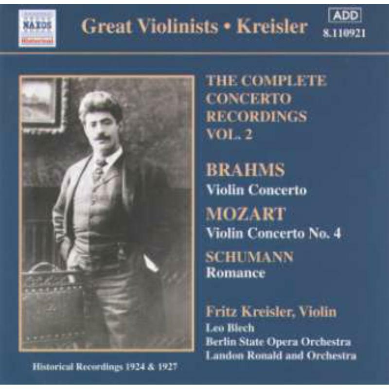 Kreisler - MOZART / BRAHMS: Violin Concertos - 8110921