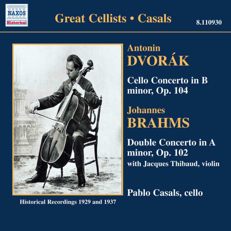 Casals:T - BRAHMS / DVORAK: Cello Concertos - 8110930