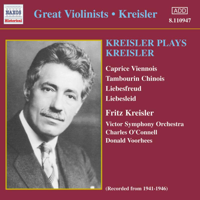 Kriesler - KREISLER: Kreisler Plays Kreisler - 8110947