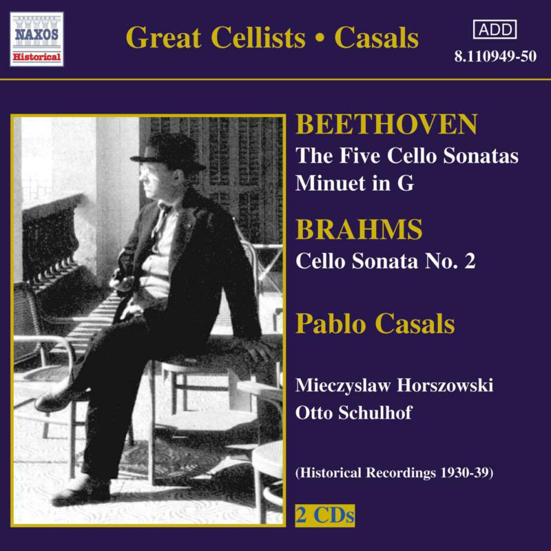 Casals:Schuhoff - BEETHOVEN / BRAHMS: Cello Sonatas - 8110949-50