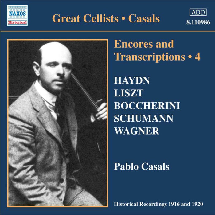 Various Composer - CASALS, Pablo: Encores and Transcriptions, Vol. 4 - 8110986