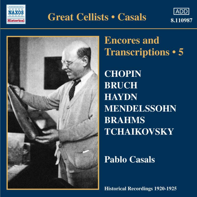 Casals - CASALS, Pablo: Encores and Transcriptions, Vol. 5: Complete Acoustic Recordings, Part 3 - 8110987