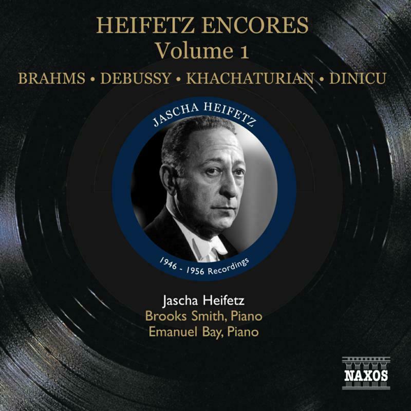 Jascha Heifetz:Smith:Bay - Heifetz Encores Volume 1 - 8112072