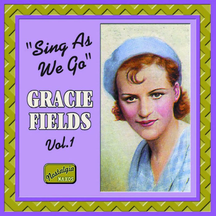 Gracie Fields - FIELDS, Gracie: Sing As We Go - 8120503