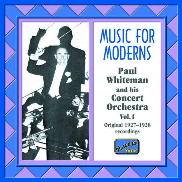 Paul Whiteman - WHITEMAN, Paul: Music for Moderns - 8120505