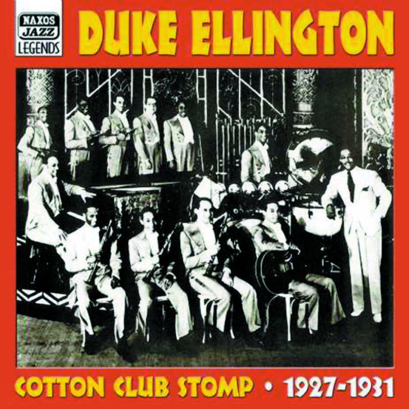 Duke Ellington - ELLINGTON, Duke: Cotton Club Stomp - 8120509