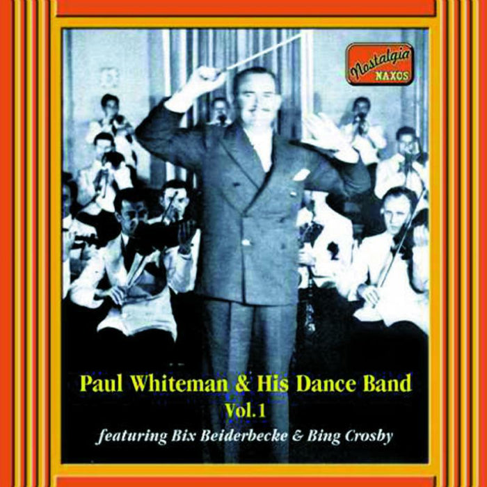 Paul Whiteman - WHITEMAN, Paul: Paul Whiteman and His Dance Band - 8120511
