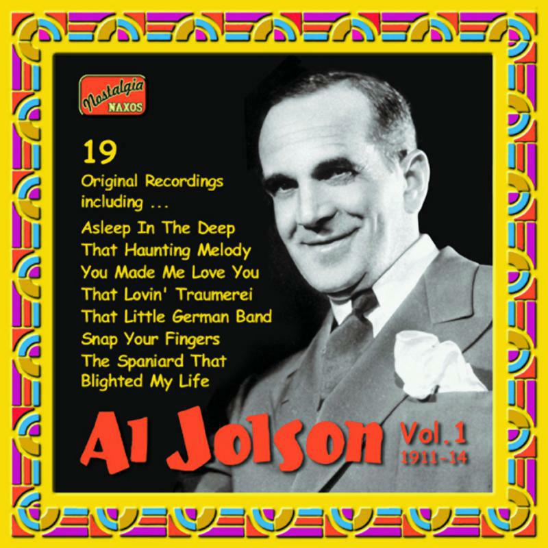 Jolson - JOLSON, Al: Al Jolson, Vol. 1 - 8120514