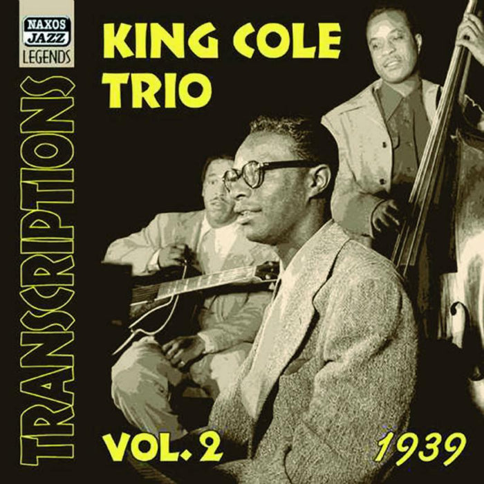 King Cole Trio - KING COLE TRIO: Transcriptions, Vol. 2 - 8120521