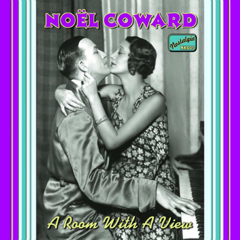 Noel Coward - COWARD, Noel: A Room with a View - 8120529