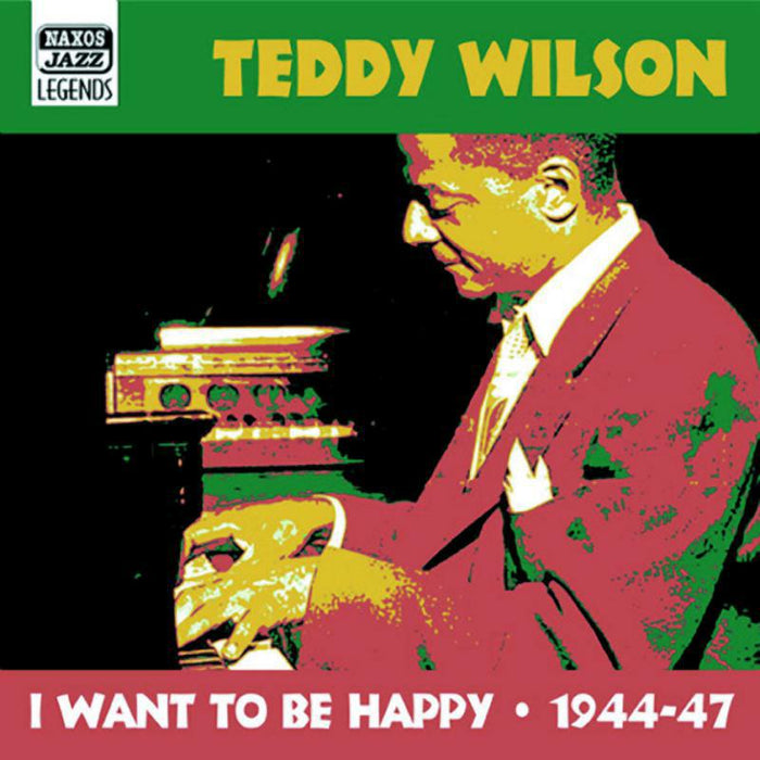 Teddy Wilson - WILSON, Teddy: I Want to Be Happy - 8120538
