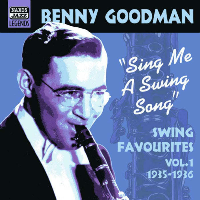 Benny Goodman - GOODMAN, Benny: Sing Me a Swing Song - 8120548