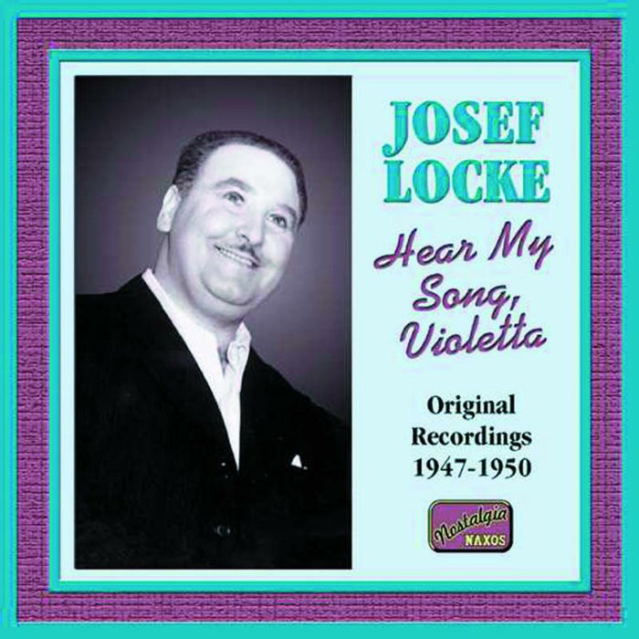 Josef Locke - LOCKE, Josef: Hear My Song, Violetta - 8120549