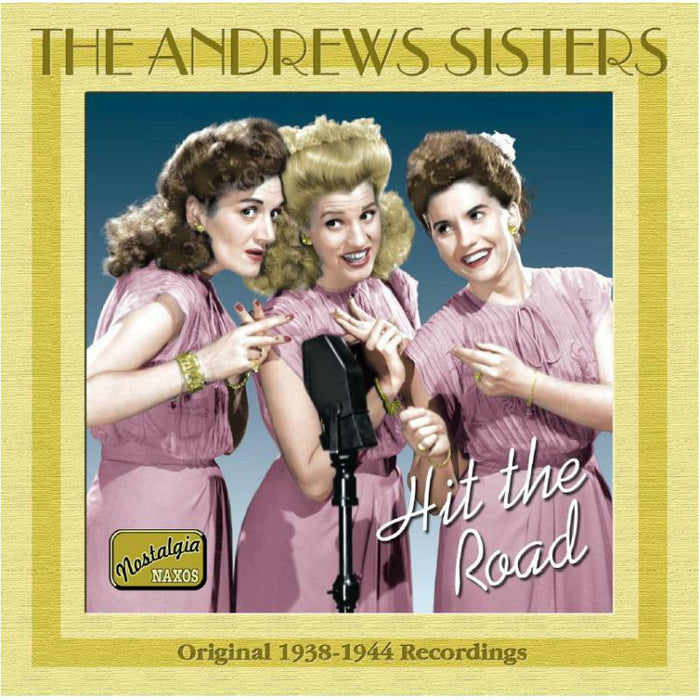 The Andrew Sisters - ANDREWS SISTERS: Hit the Road - 8120550