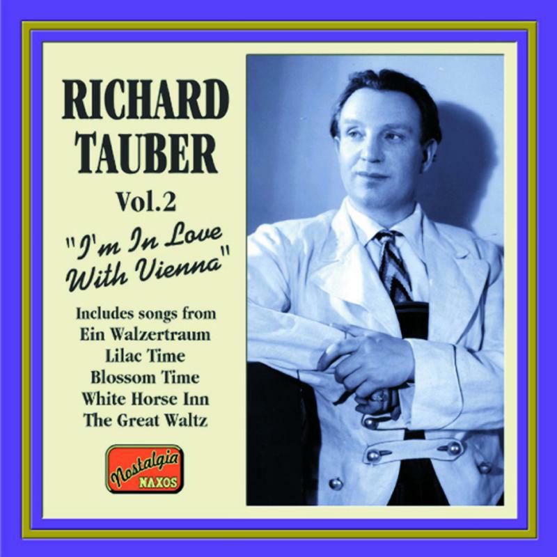 Richard Tauber - TAUBER, Richard: I'm in Love with Vienna - 8120555