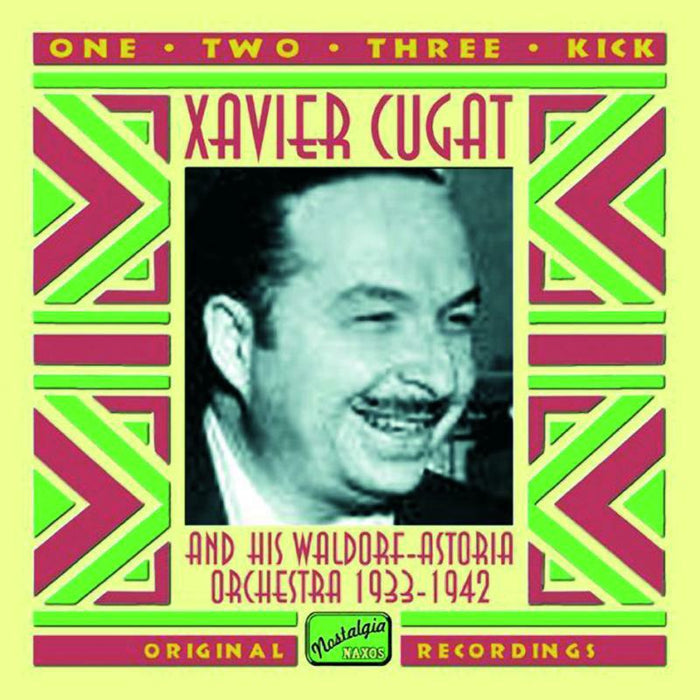 Xavier Cugat - CUGAT, Xavier: One, Two, Three, Kick - 8120561