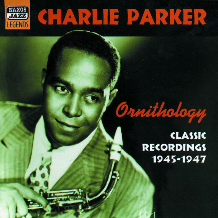 Charlie Parker - PARKER, Charlie: Ornithology - 8120571