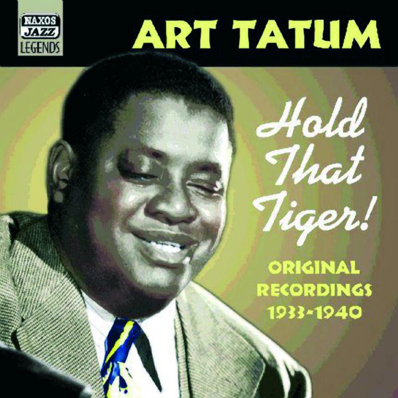 Art Tatum - TATUM, Art: Hold That Tiger! - 8120610