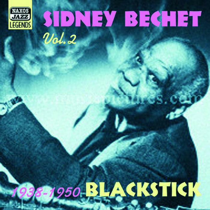 Bechet, Sidney - BECHET, Sidney: Blackstick - 8120616