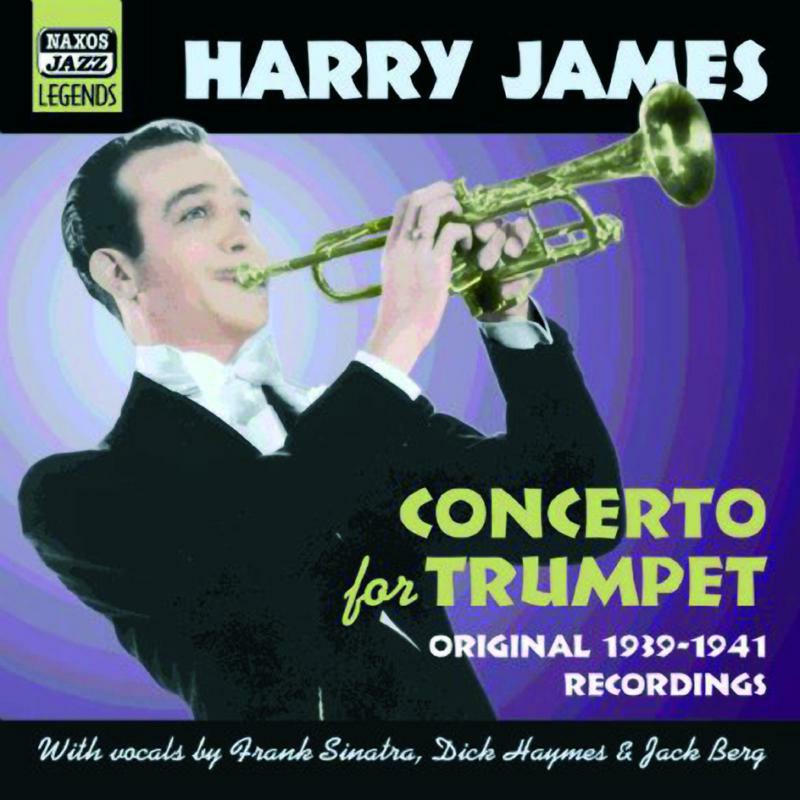 James, Harry - JAMES, Harry: Concerto for Trumpet - 8120618