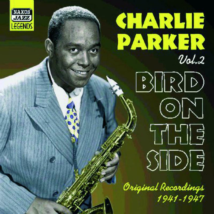 Parker, Charlie - PARKER, Charlie: Bird on the Side - 8120622