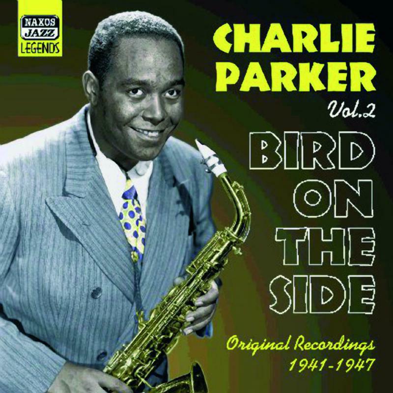 Parker, Charlie - PARKER, Charlie: Bird on the Side - 8120622
