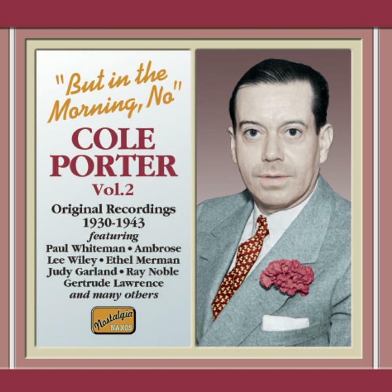 Porter - PORTER, Cole: But in the Morning, No - 8120627