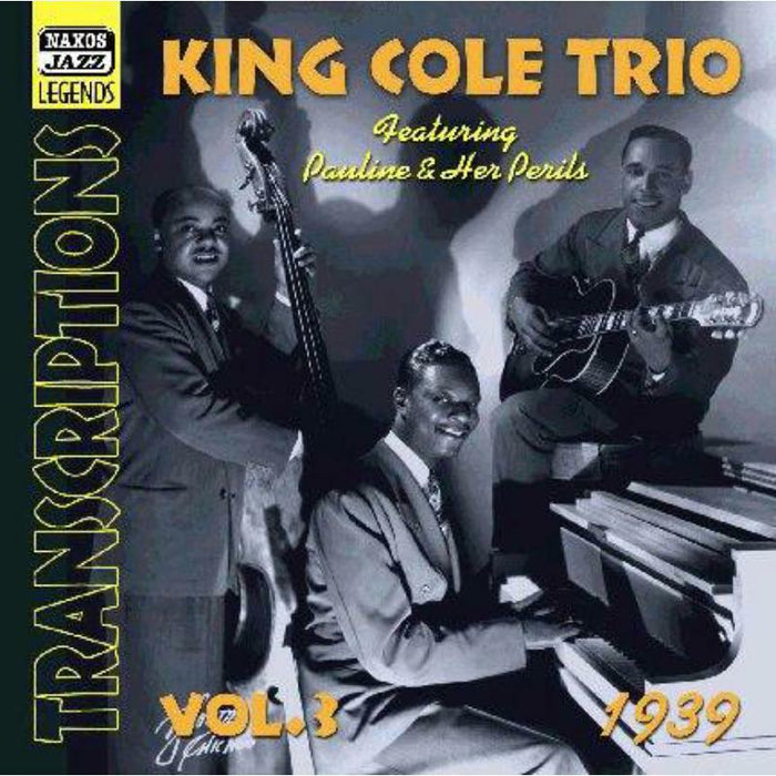 King Cole Trio - KING COLE TRIO: Transcriptions, Vol. 3 - 8120629