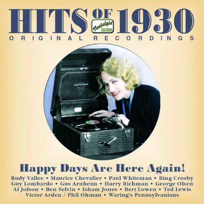 Various Artists - HITS of 1930: Happy Days Are Here Again! - 8120634