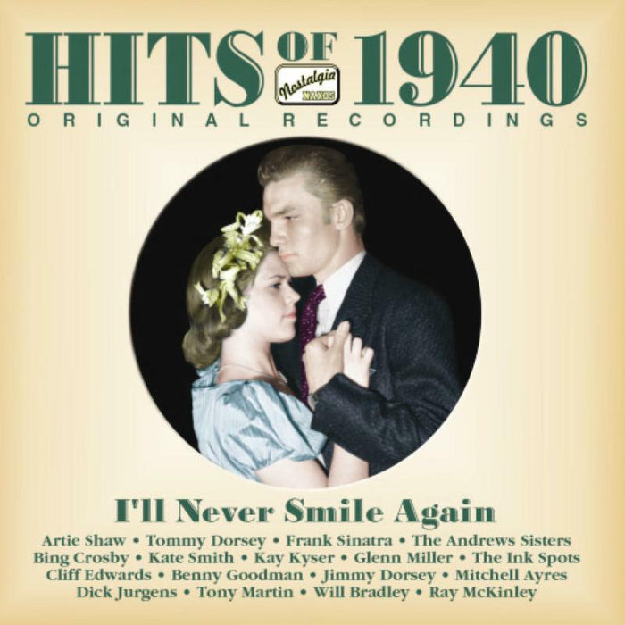 Various Artists - HITS of 1940: I'll Never Smile Again - 8120636