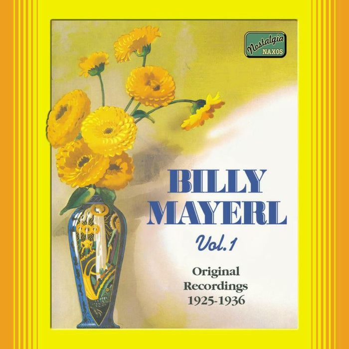 Mayerl, Billy - MAYERL, Billy: Billy Mayerl, Vol. 1 - 8120653