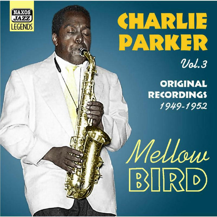 Parker, Charlie - PARKER, Charlie: Mellow Bird - 8120700