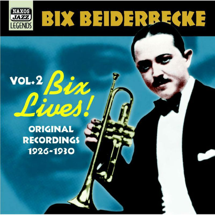 Beiderbecke, Bix - BEIDERBECKE, Bix: Bix Lives! - 8120712