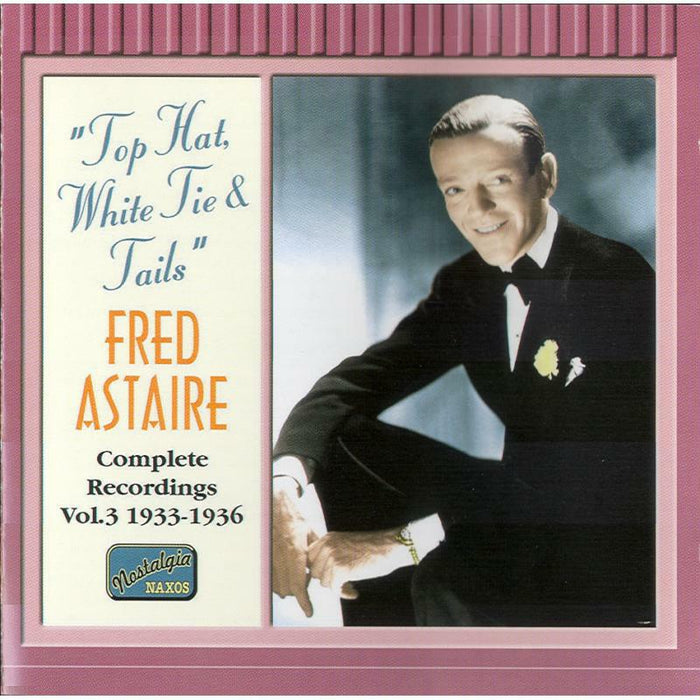 Astaire - ASTAIRE, Fred: Top Hat, White Tie and Tails - 8120718