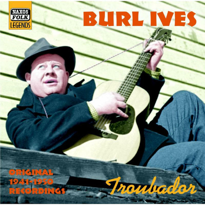 Ives, Burl - IVES, Burl: Troubador - 8120728