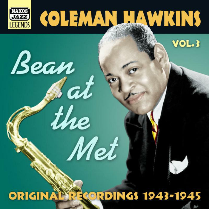Coleman Hawkins - HAWKINS, Coleman: Bean At The Met - 8120744