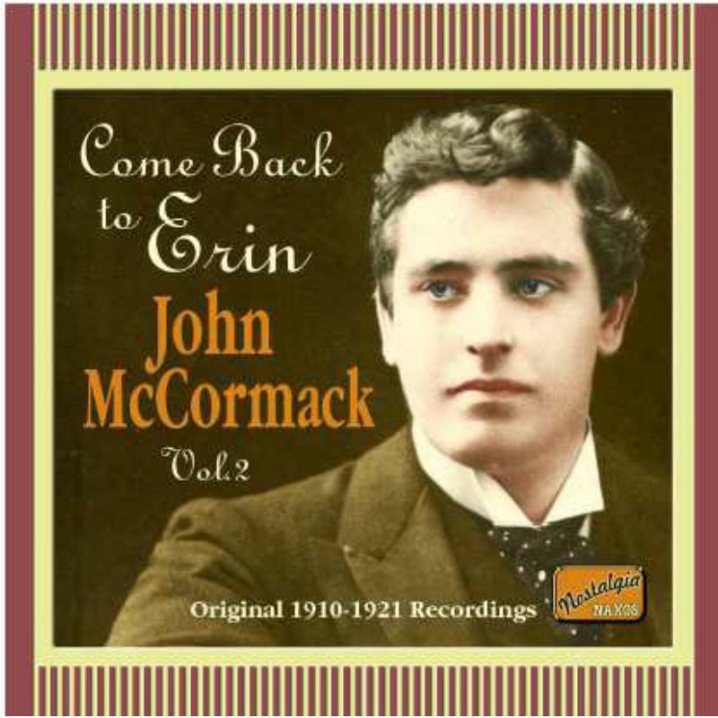 Mccormack - McCORMACK, John: Come Back to Erin - 8120748