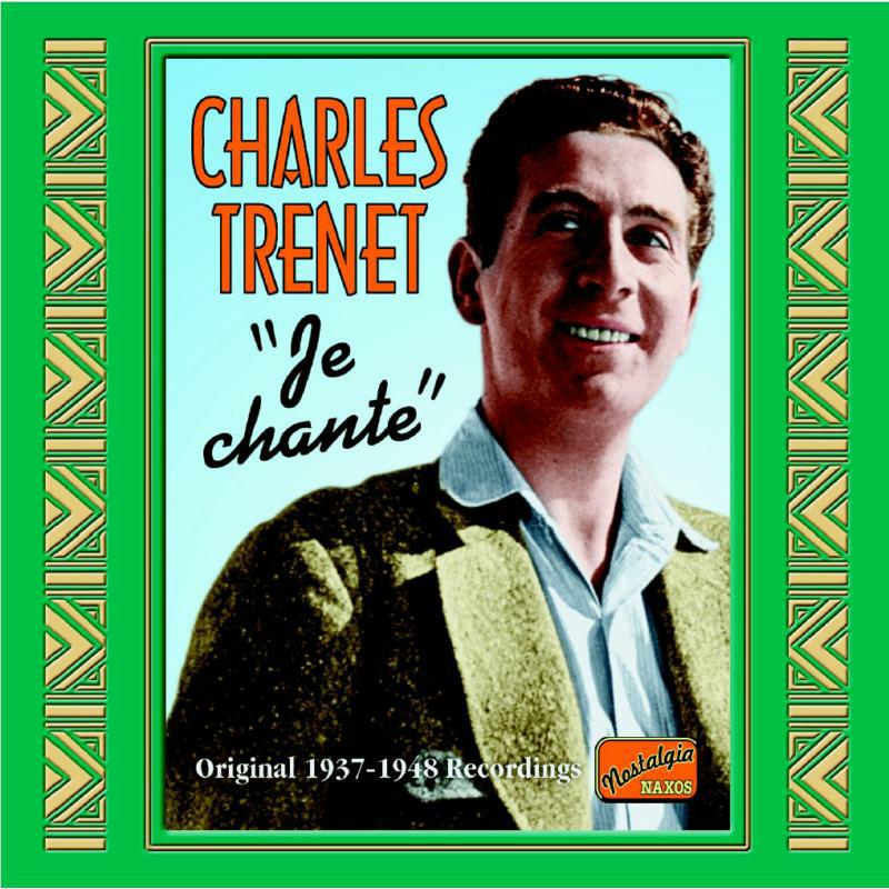 Charles Trenet - TRENET, Charles: Je chante - 8120753