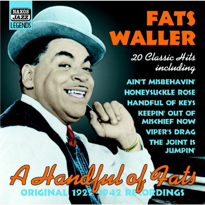 Waller, Fats - WALLER, Fats: A Handful of Fats - Classic Hits - 8120760