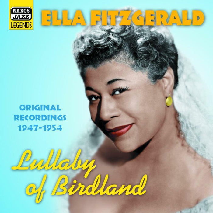 Ella Fitzgerald - FITZGERALD, Ella: Lullaby Of Birdland - 8120774