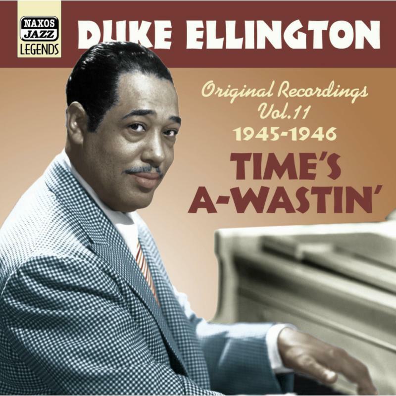 Ellington - ELLINGTON, Duke: Time's A-Wastin' - 8120811