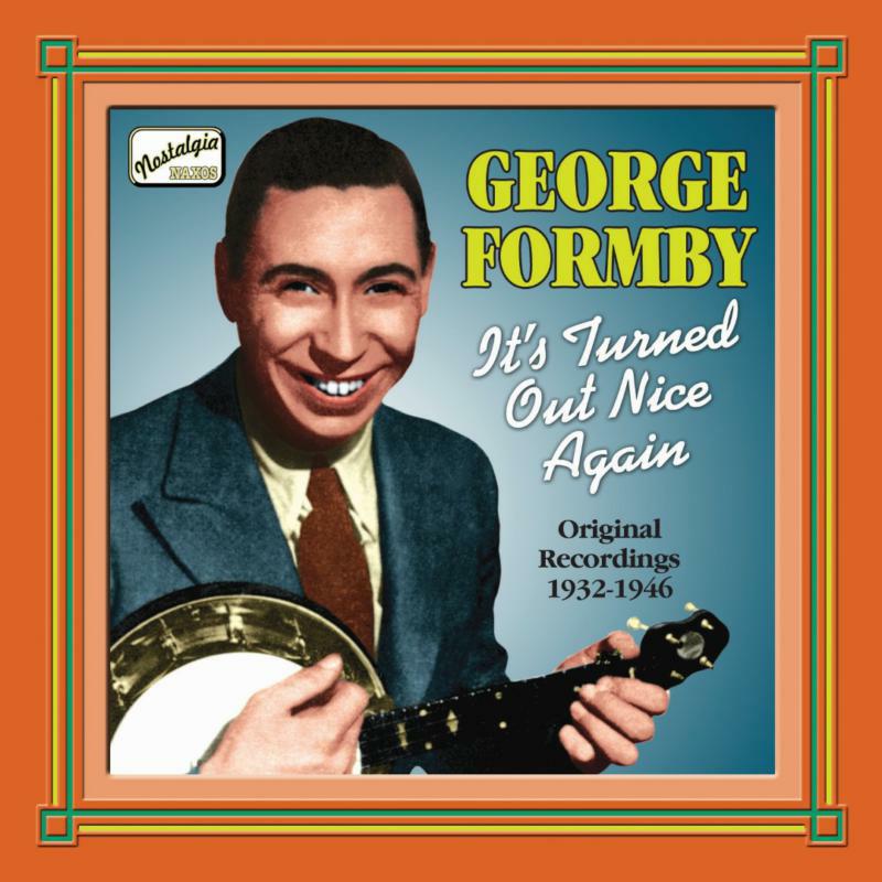 George Formby - FORMBY, George: It's Turned Out Nice Again - 8120837