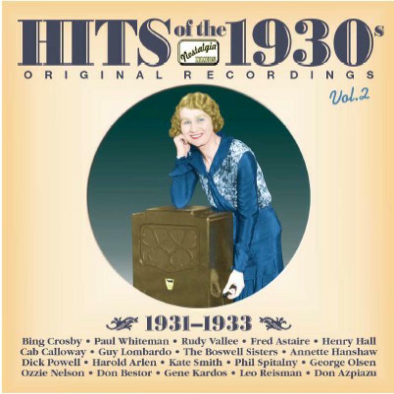 Inc Crosby:Vallee:Astaire:Hall - HITS OF THE 1930s, Vol. 2 - 8120842