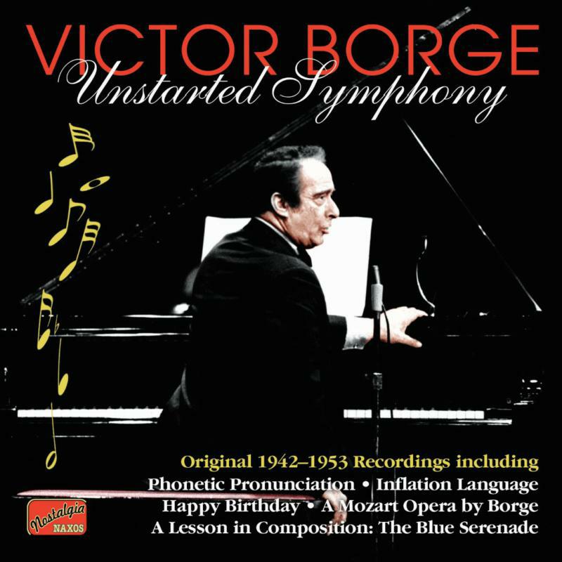 V.Borge - BORGE, Victor: Unstarted Symphony - 8120859