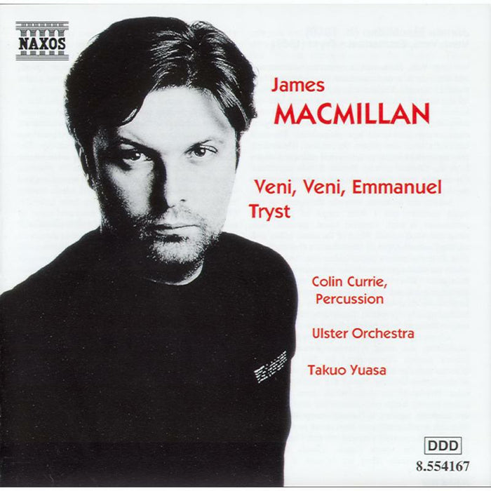 Curry:Ulster Orch - MacMillan:Veni, Veni Emmanuel/Tryst - 8554167