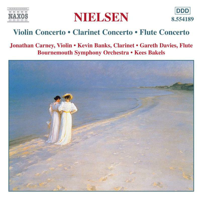 Soloists:Bournemouth So - NIELSEN, C.: Violin Concerto / Clarinet Concerto / Flute Concerto - 8554189