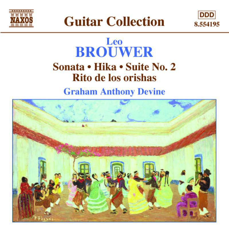 Devine - BROUWER: Sonata / Hika / Suite No. 2 / Rio de los Orishas - 8554195